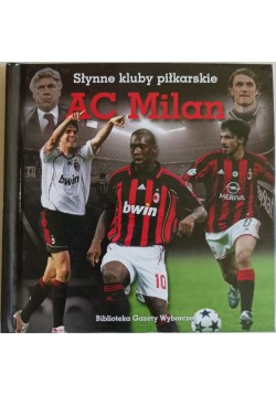 AC Milan (Słynne Kluby...